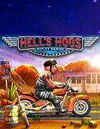 Cách Chinh Phục Hells Hogs Slot: Chiến Lược và Hướng Dẫn