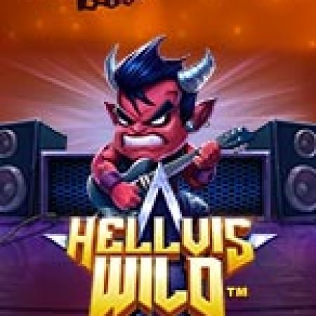 Chơi Hellvis Quỷ Dữ – Hellvis Wild Slot Ngay Hôm Nay – Phiêu Lưu Đến Thế Giới Kỳ Diệu!