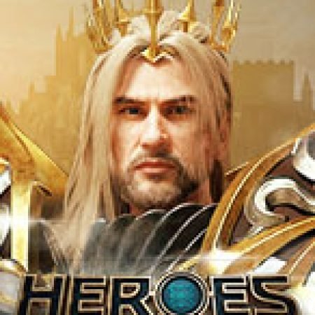 Cách Chinh Phục Heroes Slot: Chiến Lược và Hướng Dẫn