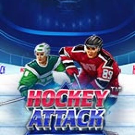 Cách Chinh Phục Trận Chiến Khúc Côn Cầu – Hockey Attack Slot: Chiến Lược và Hướng Dẫn