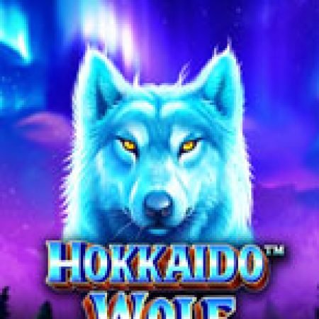 Đánh Giá Sói Tuyết Hokkaido – Hokkaido Wolf Slot: Kỳ Quan Game Slot Mới Nhất