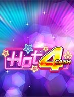 Khám Phá Hot 4 Cash Slot: Trải Nghiệm Game Slot Huyền Bí