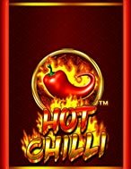 Nồi Lẩu Siêu Cay – Hot Chilli Slot: Hướng Dẫn Đầy Đủ Từ A đến Z Cho Người Mới