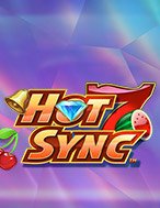 Chơi Hot Sync Slot Ngay Hôm Nay – Phiêu Lưu Đến Thế Giới Kỳ Diệu!