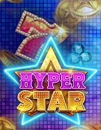 Hyper Star Slot: Hướng Dẫn Chi Tiết Để Thắng Lớn và Giành Jackpot!