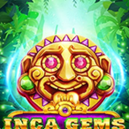 Inca Gems Slot: Hướng Dẫn Chi Tiết Để Thắng Lớn và Giành Jackpot!