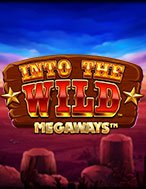 Into The Wild Megaways Slot: Hướng Dẫn Chi Tiết Để Thắng Lớn và Giành Jackpot!