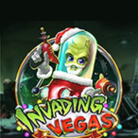 Khám Phá Xâm Lược Vegas: Đêm Giáng Sinh – Invading Vegas: Las Christmas Slot: Trải Nghiệm Game Slot Huyền Bí