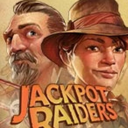 Đánh Giá Jackpot Raiders Slot: Kỳ Quan Game Slot Mới Nhất