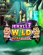 Cách Chinh Phục Jekyllz Wild UltraNudge Slot: Chiến Lược và Hướng Dẫn