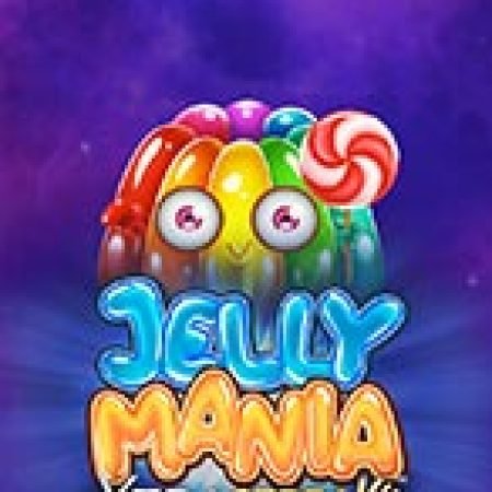 Cách Chinh Phục Jelly Mania XtraStreak Slot: Chiến Lược và Hướng Dẫn