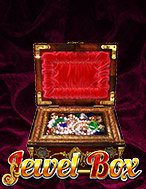 Khám Phá Hòm Châu Báu – Jewel Box Slot: Trải Nghiệm Game Slot Huyền Bí