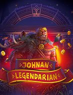 Khám Phá Johnan Legendarian Slot: Trải Nghiệm Game Slot Huyền Bí