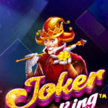 Cách Chinh Phục Vua Hề Xuất Thế – Joker King Slot: Chiến Lược và Hướng Dẫn