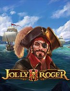 Khám Phá Jolly Roger 2 Slot: Trải Nghiệm Game Slot Huyền Bí