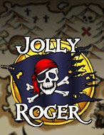 Đánh Giá Jolly Roger Slot: Kỳ Quan Game Slot Mới Nhất