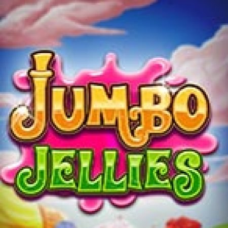 Cách Chinh Phục Jumbo Jellies Slot: Chiến Lược và Hướng Dẫn