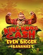 Cách Chinh Phục King Kong Cash Even Bigger Bananas Megaways Slot: Chiến Lược và Hướng Dẫn