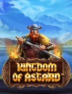 Chơi Khám Phá Vương Quốc Asgard – Kingdom of Asgard Slot Ngay Hôm Nay – Phiêu Lưu Đến Thế Giới Kỳ Diệu!