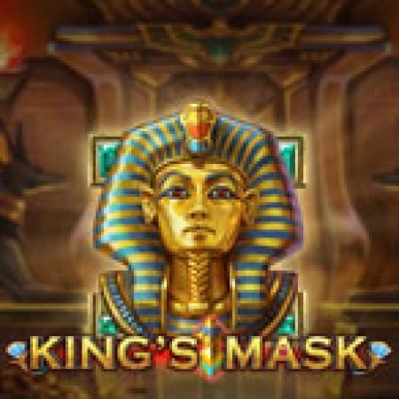 Khám Phá Vua Mặt Nạ – King’s Mask Slot: Trải Nghiệm Game Slot Huyền Bí