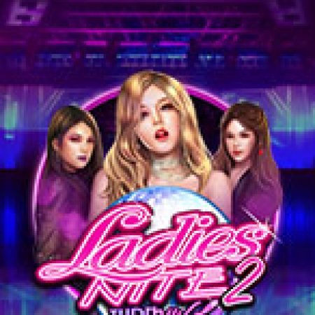 Cách Chinh Phục Đêm Hội Chân Dài 2 Turn Wild – Ladies Nite 2 Turn Wild Slot: Chiến Lược và Hướng Dẫn