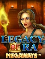 Cách Chinh Phục Legacy of Ra Megaways Slot: Chiến Lược và Hướng Dẫn