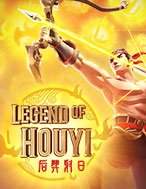 Đánh Giá Truyền Thuyết Hậu Nghệ – Legend of Hou Yi Slot: Kỳ Quan Game Slot Mới Nhất