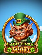 Khám Phá Yêu Tinh Hoang Dã – Leprechaun Goes Wild Slot: Trải Nghiệm Game Slot Huyền Bí