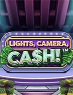 Đánh Giá Sân Khấu Tiền Mặt – Lights, Camera, Cash! Slot: Kỳ Quan Game Slot Mới Nhất