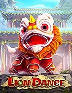 Đánh Giá Lion Dance Slot: Kỳ Quan Game Slot Mới Nhất