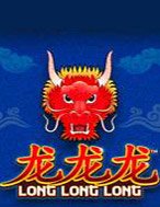 Đánh Giá Long Long Long Slot: Kỳ Quan Game Slot Mới Nhất