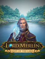 Cách Chinh Phục Lãnh Chúa Merlin – Lord Merlin and the Lady of the Lake Slot: Chiến Lược và Hướng Dẫn