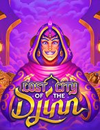 Khám Phá Lost City of the Djinn Slot: Trải Nghiệm Game Slot Huyền Bí