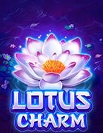 Khám Phá Lotus Charm Slot: Trải Nghiệm Game Slot Huyền Bí