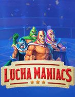 Lucha Maniacs Slot: Hướng Dẫn Chi Tiết Để Thắng Lớn và Giành Jackpot!