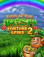 Luck O’ The Irish Fortune Spins 2 Slot: Hướng Dẫn Đầy Đủ Từ A đến Z Cho Người Mới