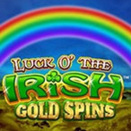 Đánh Giá Luck o’ the Irish Gold Spins Slot: Kỳ Quan Game Slot Mới Nhất