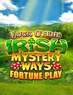 Cách Chinh Phục Luck o’ The Irish Mystery Ways Fortune Play Slot: Chiến Lược và Hướng Dẫn