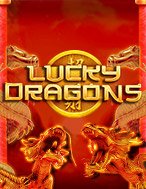 Ngọc Long Báo Hỷ – Lucky Dragons Slot: Hướng Dẫn Chi Tiết Để Thắng Lớn và Giành Jackpot!