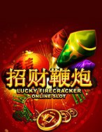 Pháo Rộn Ràng – Lucky Firecracker Slot: Hướng Dẫn Đầy Đủ Từ A đến Z Cho Người Mới