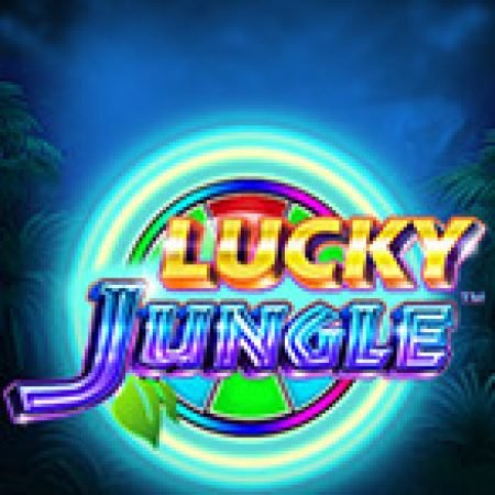 Cách Chinh Phục Lucky Jungle Slot: Chiến Lược và Hướng Dẫn