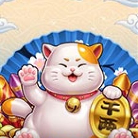 Chơi Lucky Meo Meo Slot Ngay Hôm Nay – Phiêu Lưu Đến Thế Giới Kỳ Diệu!