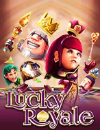 Lucky Royale Slot: Hướng Dẫn Chi Tiết Để Thắng Lớn và Giành Jackpot!