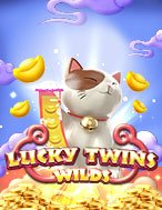 Khám Phá Lucky Twins Wilds Slot: Trải Nghiệm Game Slot Huyền Bí