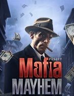 Chơi Mafia Mayhem Slot Ngay Hôm Nay – Phiêu Lưu Đến Thế Giới Kỳ Diệu!