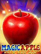 Magic Apple Slot: Hướng Dẫn Đầy Đủ Từ A đến Z Cho Người Mới