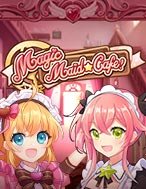 Chơi Cô Hầu Gái Ma Thuật – Magic Maid Cafe Slot Ngay Hôm Nay – Phiêu Lưu Đến Thế Giới Kỳ Diệu!