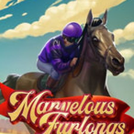 Marvelous Furlongs Slot: Hướng Dẫn Chi Tiết Để Thắng Lớn và Giành Jackpot!