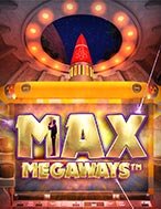 Đánh Giá Max Megaways Slot: Kỳ Quan Game Slot Mới Nhất