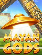 Vị thần Maya – Mayan Gods Slot: Hướng Dẫn Đầy Đủ Từ A đến Z Cho Người Mới